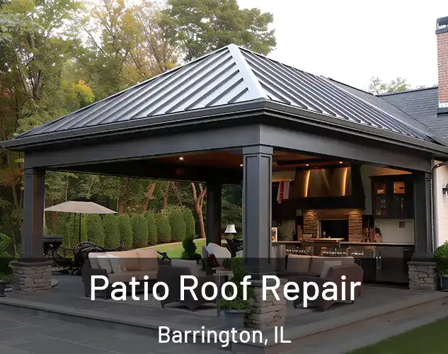  Patio Roof Repair Barrington, IL
