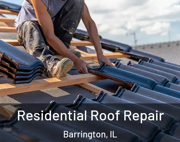  Residential Roof Repair Barrington, IL