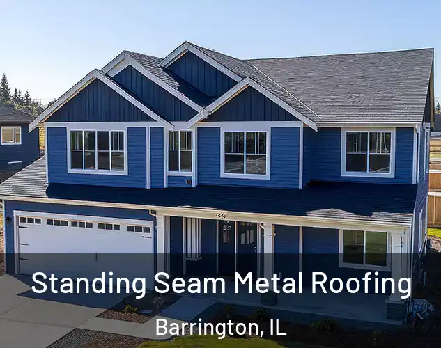  Standing Seam Metal Roofing Barrington, IL